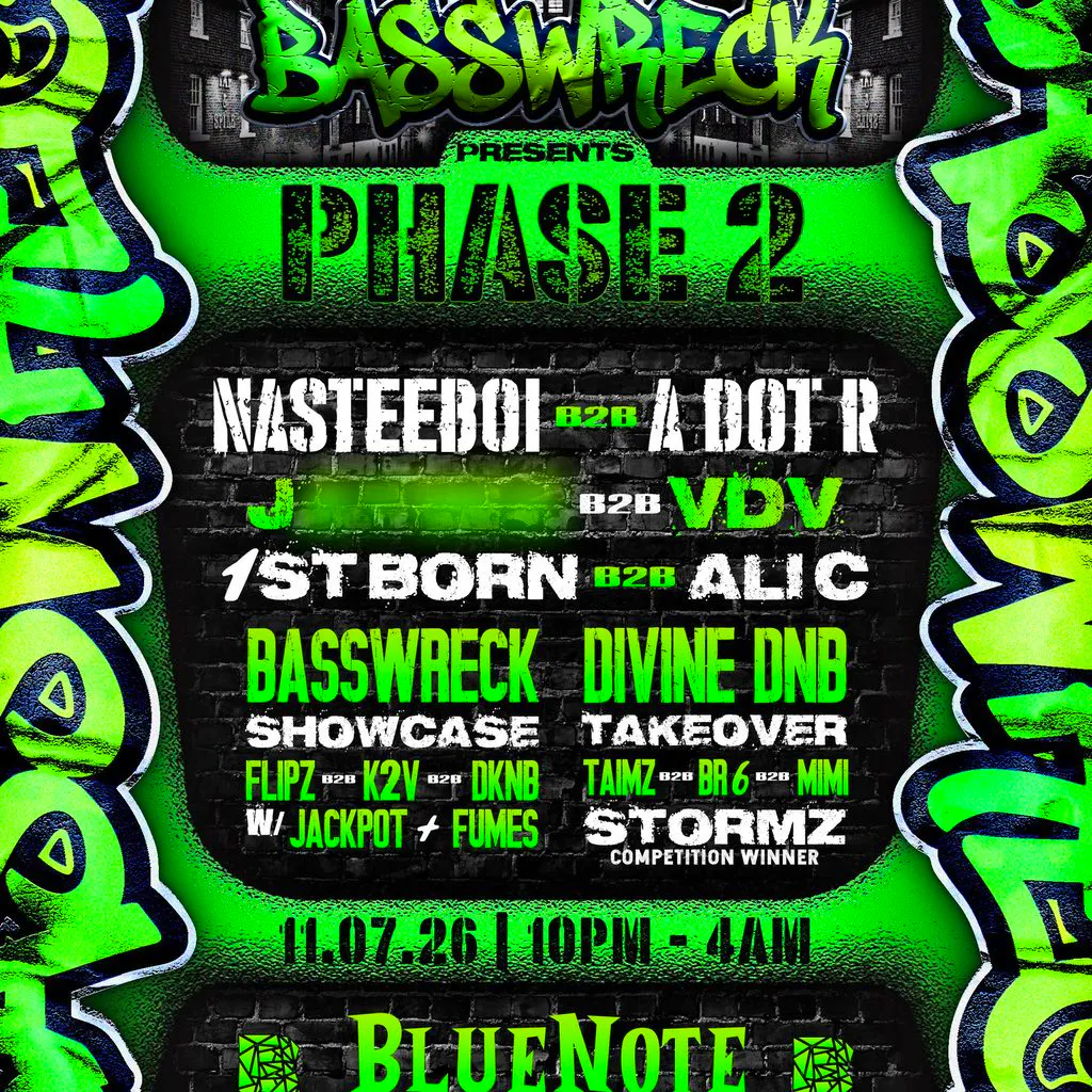 Basswreck Phase 2 at The Bluenote