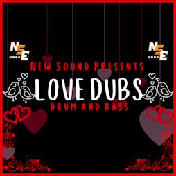 Love Dubs - Drum and Bass - New Sound DnB // Feat. Posk!! Tickets | Here We Arent Peterborough  Peterborough  | Sat 18th February 2023 Lineup