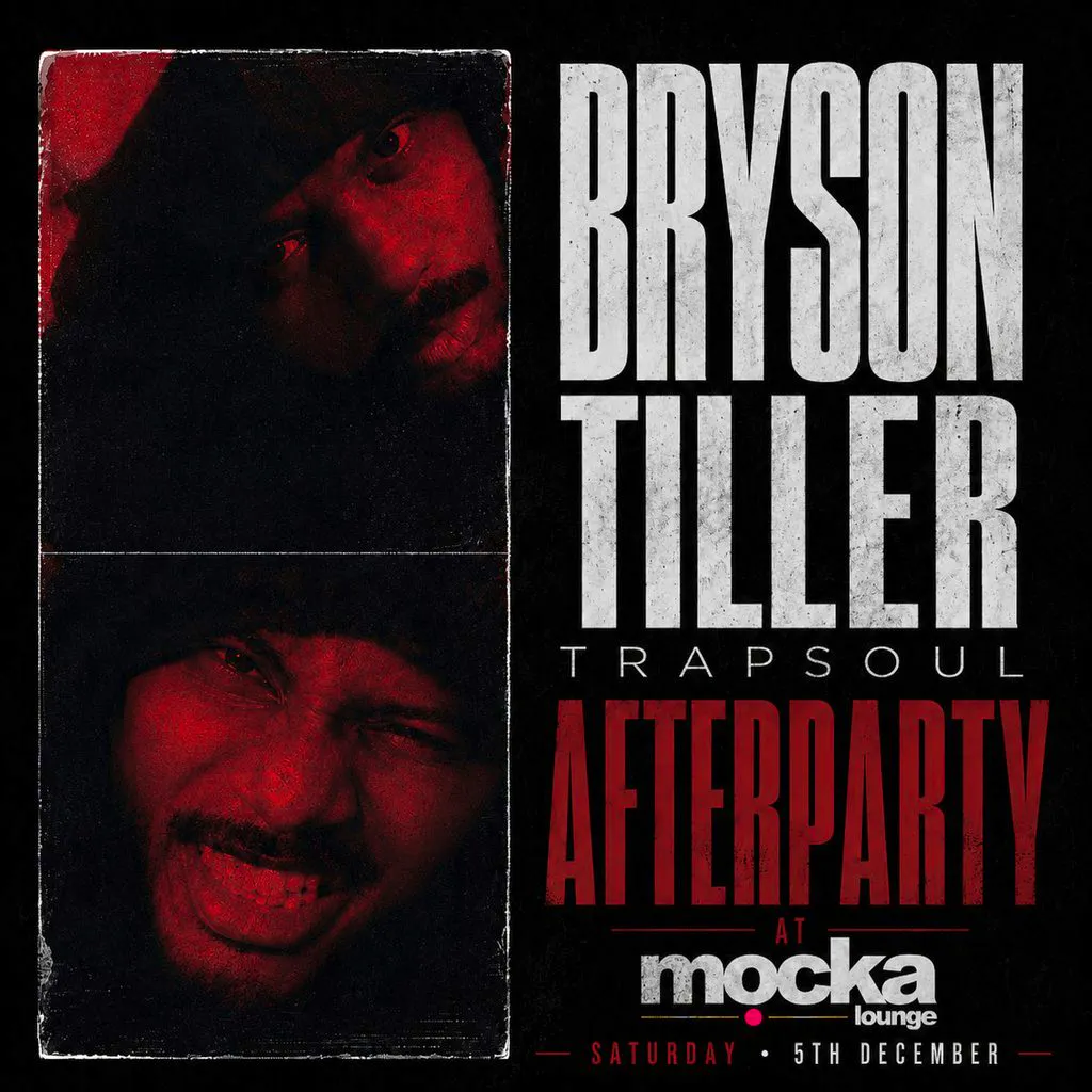 Bryson Tiller Trapsoul Afterparty At Mocka - Sat 5th Dec at Mocka Lounge
