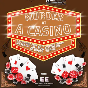 Murder at the Casino - 5pm Sitting