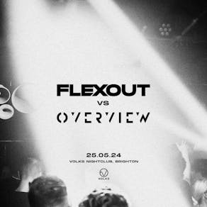 Overview vs Flexout Brighton : Saturday 25th May - Bank Holiday