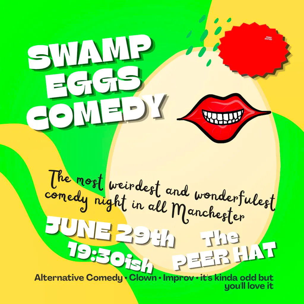 Swamp Eggs Comedy at The Peer Hat