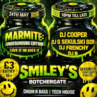 Marmite: Bass Edition at Smileys