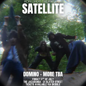 Satellite With Special Guests