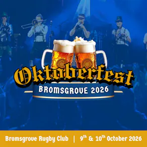Oktoberfest Bromsgrove 2026