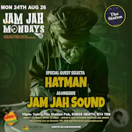 Jam Jah Mondays ft Hatman at The Station Pub