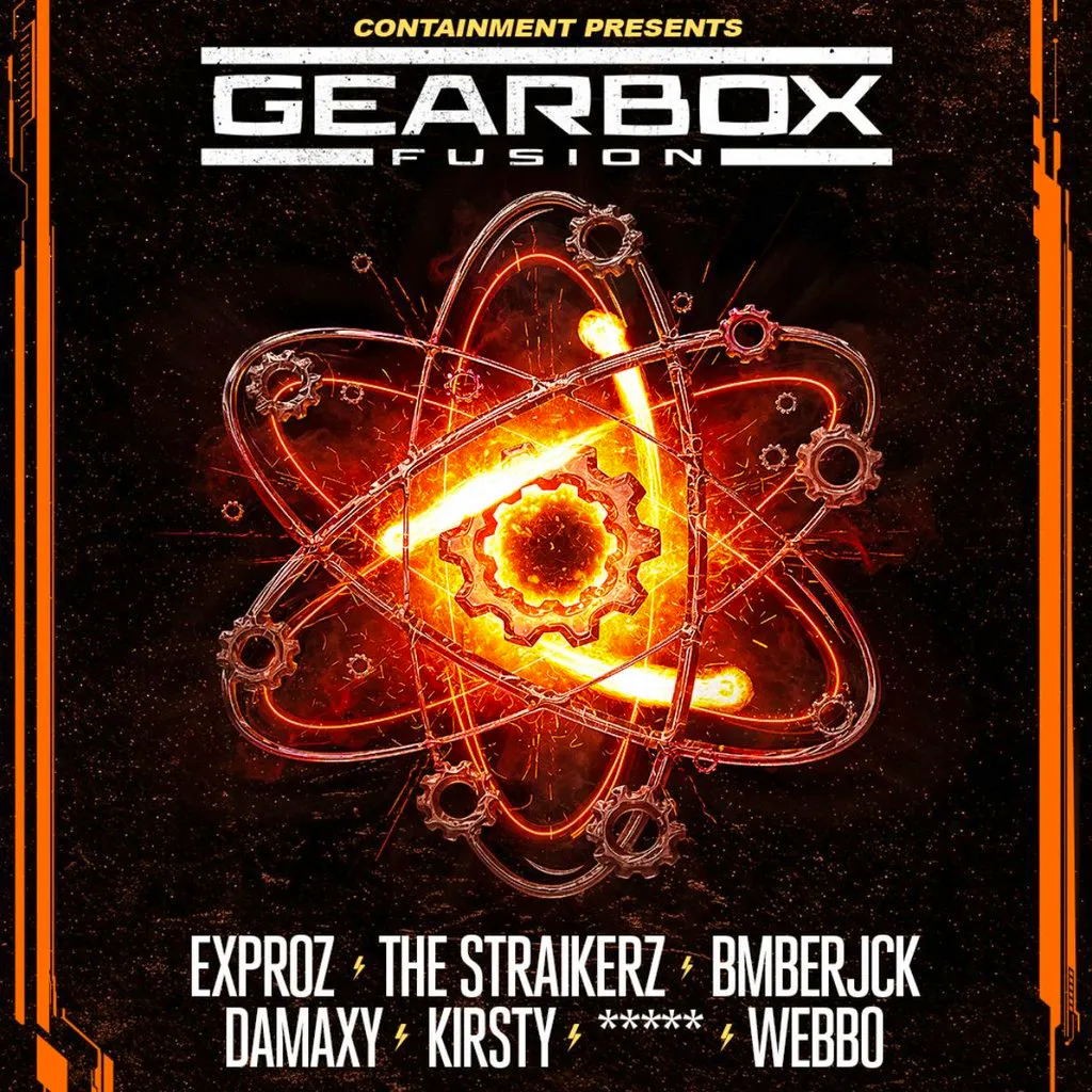 Containment Presents: Gearbox Fusion / The Straikerz Expr0z at Digital