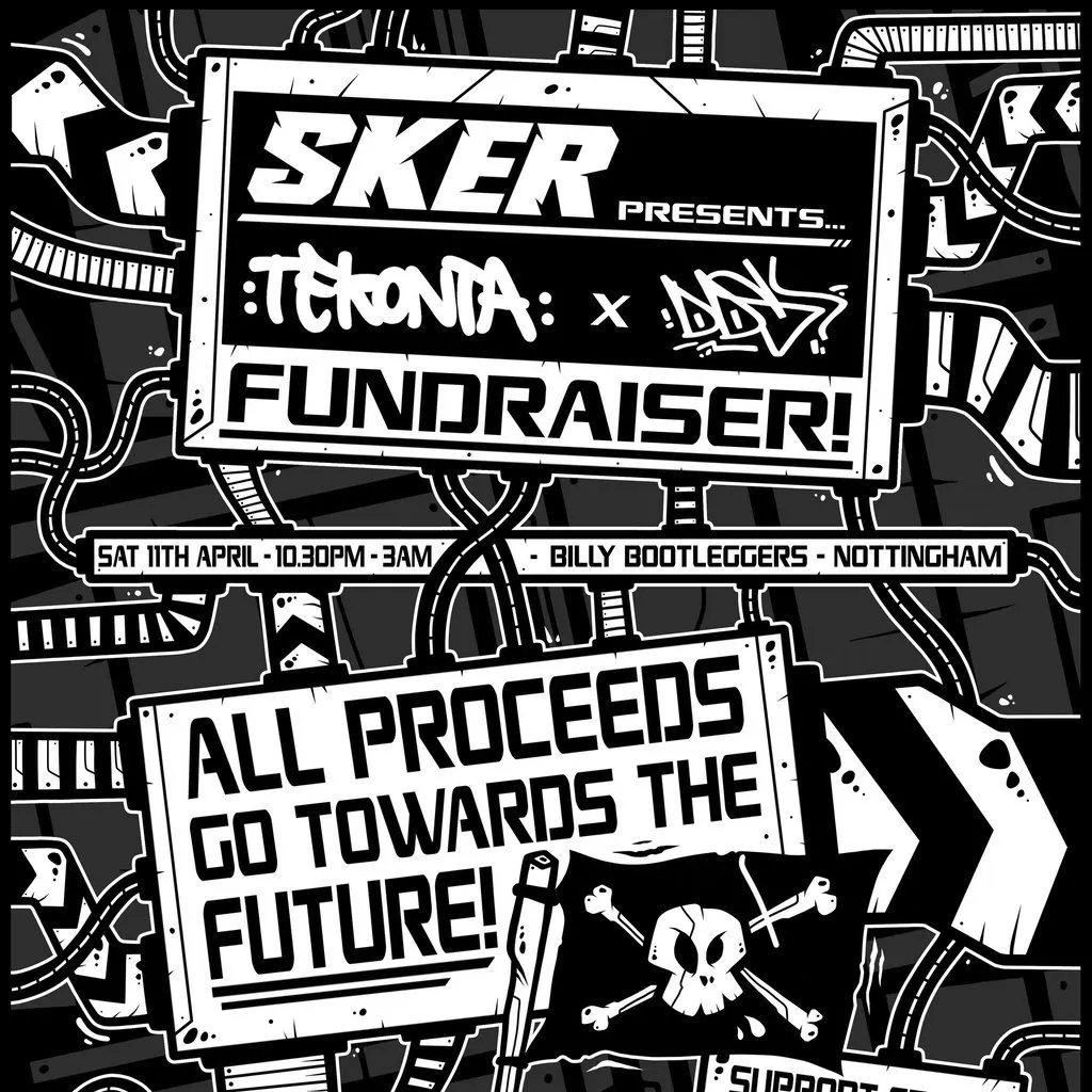 SKER x TEKONTA x DDS // FUNDRAISER! at Billy Bootleggers Nottingham