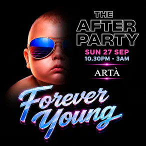 Forever Young - September Weekend - The After Party