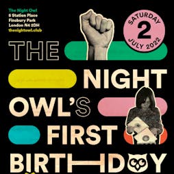 The Night Owl's 1st Birthday Party with Interfunk LIVE Tickets | The Night Owl Finsbury Park London  | Sat 2nd July 2022 Lineup