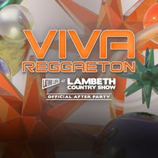 VIVA Reggaeton - Lambeth Country Show Afterparty at Lightbox