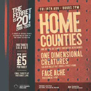 The Ferret is 20! // Home Counties + guests