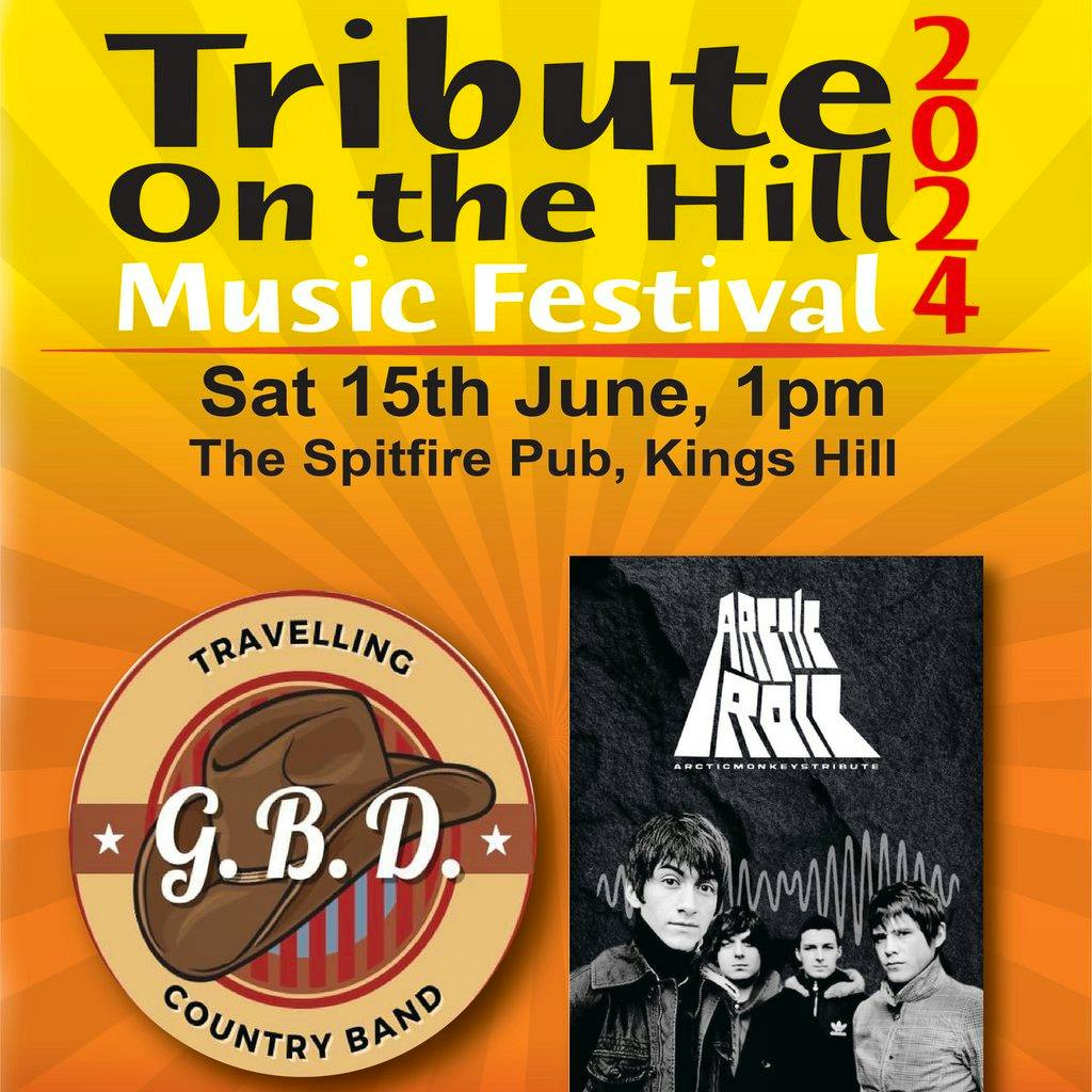 Tribute on The Hill 2024 Tickets The Spitfire Pub West Malling Sat
