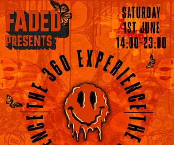 Faded Records Presents The 360 Experience