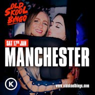 Old Skool Bingo Sat 17th Jan Manchester at Kable