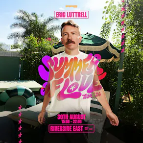 Eric Luttrell - Summer of Love Tour 2026 - London