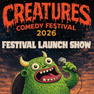 Creatures Comedy Festival Launch Show at Creatures Comedy Club