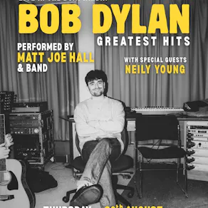 Bob Dylan's Greatest Hits - Performed by Matt Joe Hall