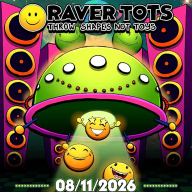 Raver Tots Sheffield poster at Steel Yard