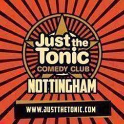 Just the Tonic Comedy Club - Nottingham Tickets | Just The Tonic At Metronome Marco Island, Huntin  | Sat 13th July 2024 Lineup
