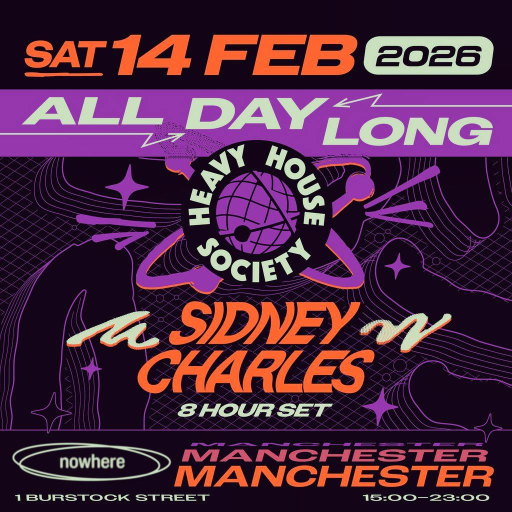 Sidney Charles (All Day Long) @ nowhere at Nowhere