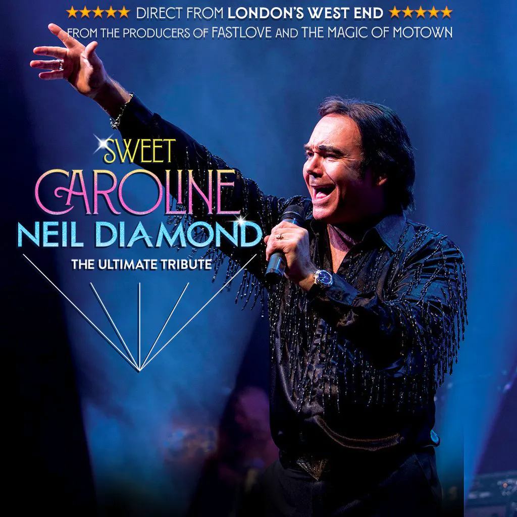 Sweet Caroline - A Tribute to Neil Diamond at Babbacombe Theatre