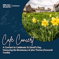 Café Concert, A Concert to Celebrate St David's Day at St Donat's Castle