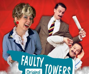 Faulty Towers The Dining Experience @ Bournemouth
