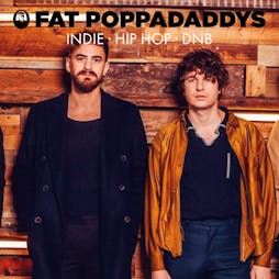 Fat Poppadaddys @ CHALK | £1.50 Pints 5 Bombs £5 Tickets | CHALK Brighton  | Mon 30th January 2023 Lineup