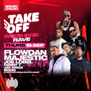 Take Off UK: The Official Freshers Rave Ft FLOWDAN & MAJESTIC