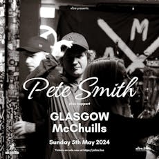 Pete Smith + support - Glasgow at McChuills