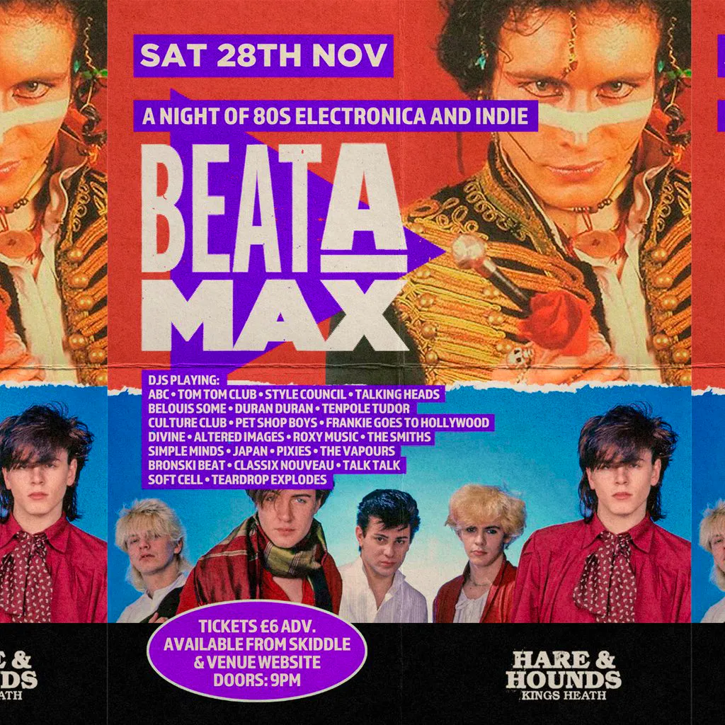 Beatamax - A Night of 80s Electronica & Indie at Hare And Hounds Kings Heath