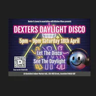 Dexter's Daylight Disco at Knutsford Market Hall