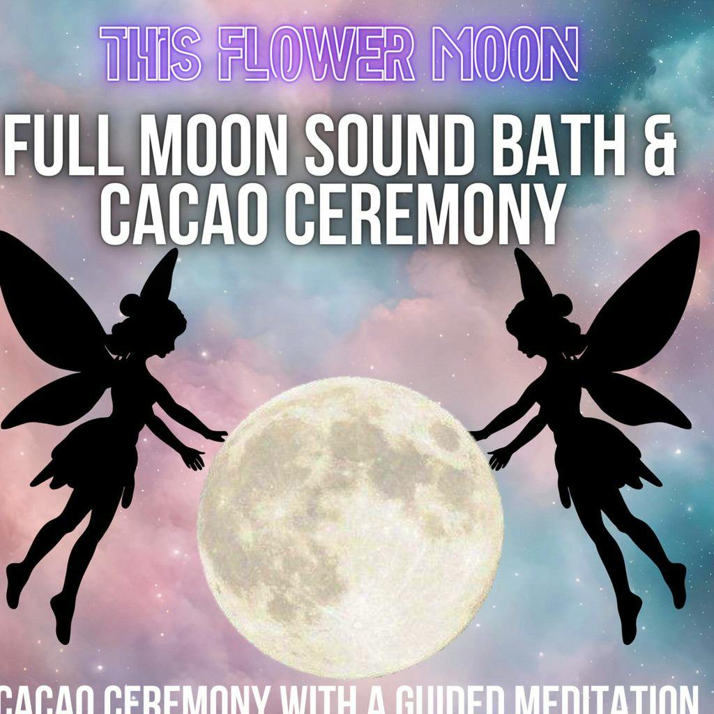 Full Moon sound bath and cacao ceremony at Co Op Sports And Social Club