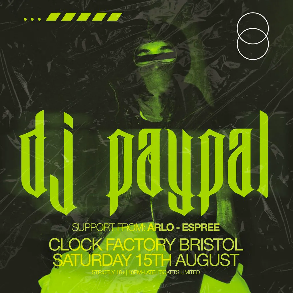 Clock Factory Bristol Presents: DJ Paypal at Clock Factory Bristol
