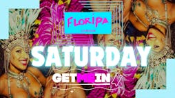 Shoreditch Hip-Hop & RnB Party // Floripa Shoreditch // Every Saturday // Get Me In! Tickets | Floripa London  | Sat 7th September 2024 Lineup