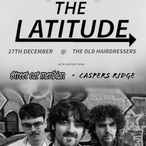 The Latitude live at the old hairdressers