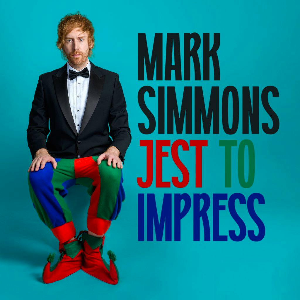 Mark Simmons - Jest to Impress at Old Fire Station