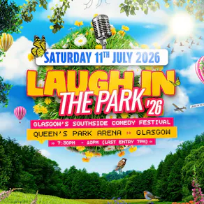 Laugh in the Park 2026 - Glasgow's Southside Comedy Festival