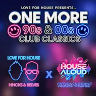 Love For House & House Aloud Present... One More 2026 at Ley Inn