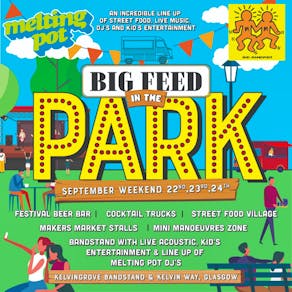 Big Feed in the Park - Friday