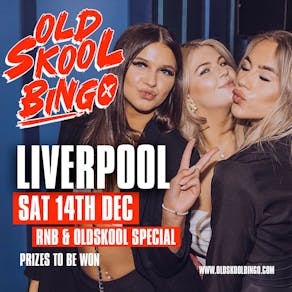 Old Skool Bingo Liverpool