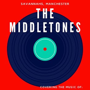 The Middletones - Live at Savannahs