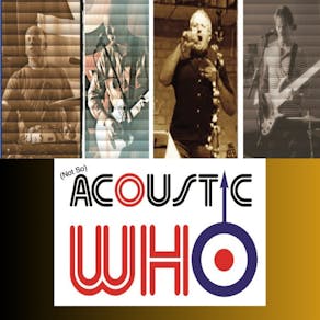 Acoustic Who - Live Music