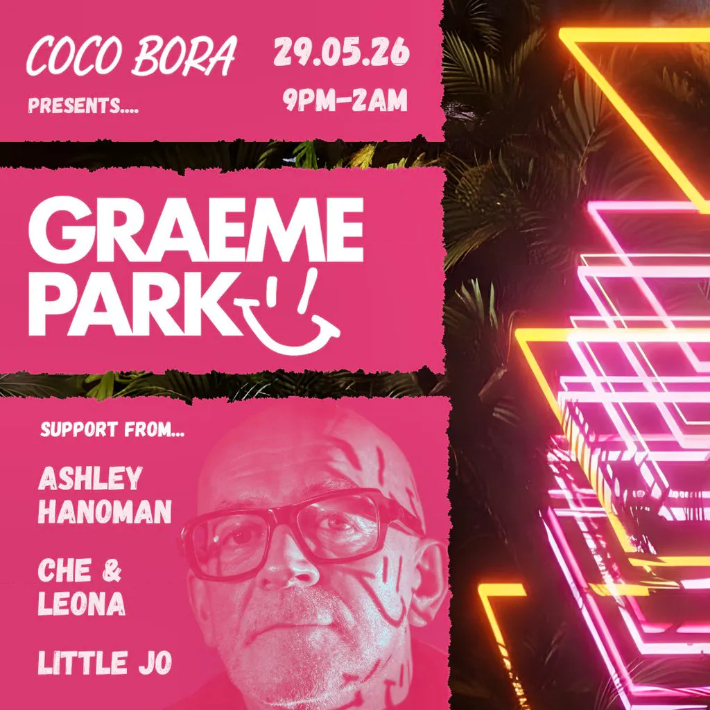Coco Bora presents | Graeme Park | 29.05.26 | Bomba Exeter at Bomba Exeter