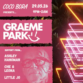 Coco Bora presents | Graeme Park | 29.05.26 | Bomba Exeter