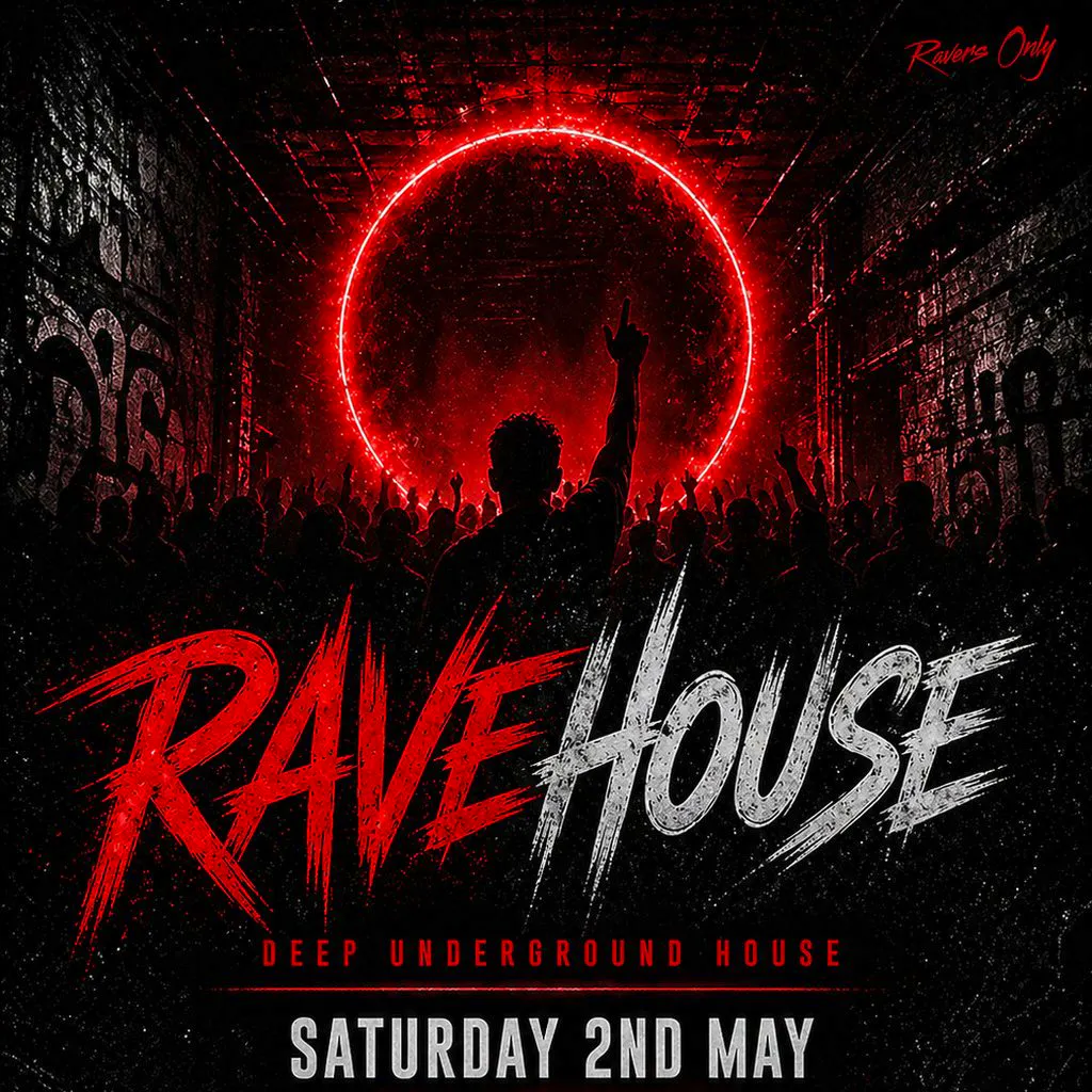 RaveHouse at THE ENT BAR