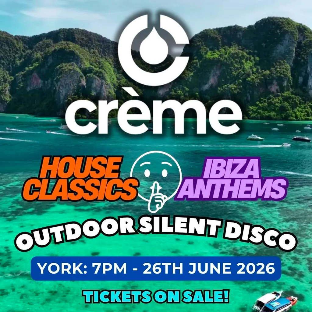 Crème - House Classics & Ibiza Anthems (walking disco) at Clifford's Tower