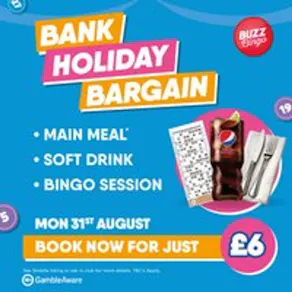 Bank Holiday Bargain - Buzz Bingo Newcastle 31/08