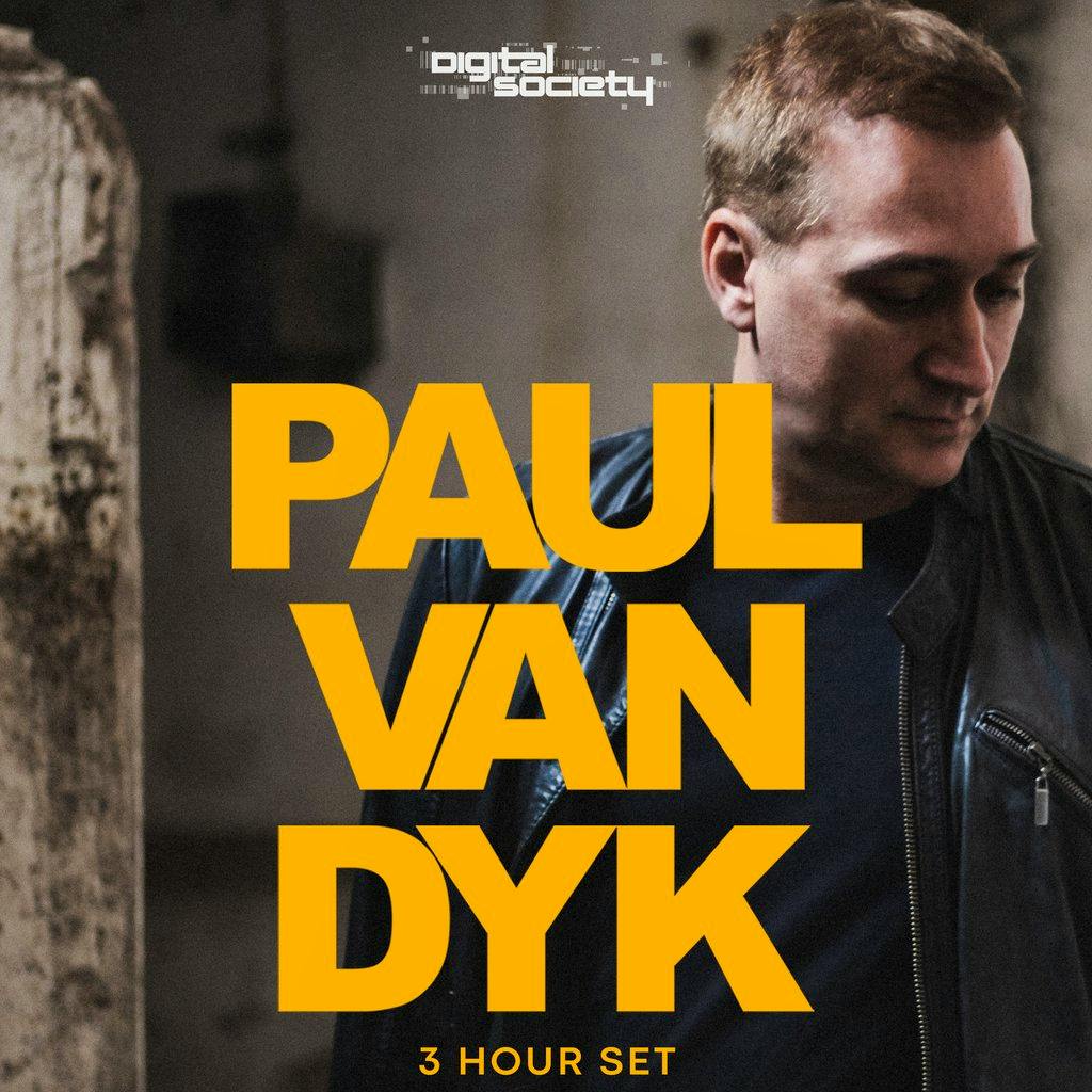 Paul Van Dyk [3 Hour Set] - Digital Society Leeds at The Warehouse